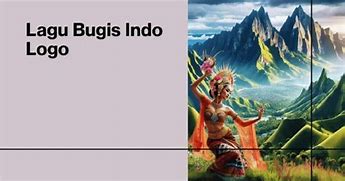 Lagu Bugis Indo Logo Artinya